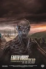 Póster de Earth Virus of the Dead