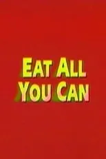 Póster de Eat All You Can