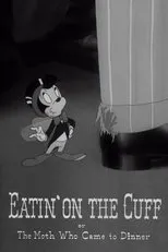 Póster de Eatin' on the Cuff or The Moth Who Came to Dinner