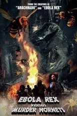Póster de Ebola Rex Versus Murder Hornets
