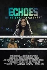 Póster de Echoes in an Empty Apartment