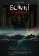 Póster de Ecinni: Tilsimli Mezar