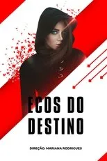 Póster de Ecos Do Destino