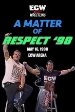 Póster de ECW A Matter of Respect 1998
