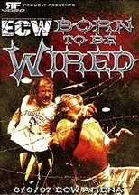 Póster de ECW Born To Be Wired