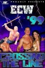 Póster de ECW Crossing The Line 1999