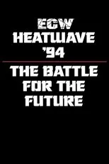 Póster de ECW Heat Wave 1994
