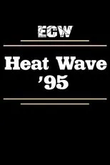 Póster de ECW Heat Wave 1995