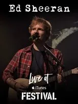 Póster de Ed Sheeran Live at iTunes Festival London