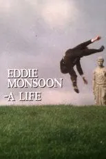 Póster de Eddie Monsoon - a Life?