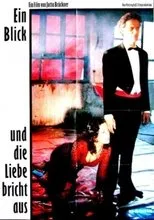 Póster de Ein Blick und die Liebe bricht aus