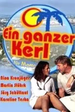 Póster de Ein ganzer Kerl für Mama