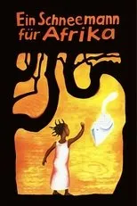 Póster de Ein Schneemann für Afrika