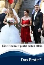 Póster de Eine Hochzeit platzt selten allein