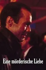 Póster de Eine mörderische Liebe