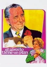 Póster de El abuelo tiene un plan