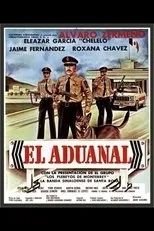 Póster de El aduanal