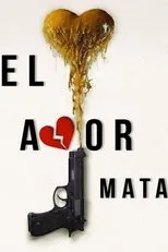 Póster de El amor mata