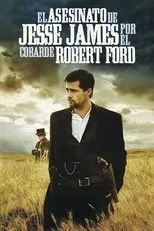 Póster de El asesinato de Jesse James por el cobarde Robert Ford