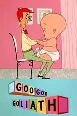 Póster de El bebé a goo goo Goliath