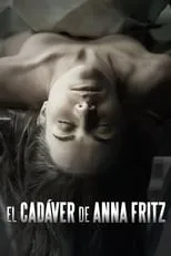 Póster de El cadáver de Anna Fritz