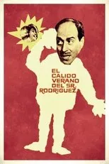 Póster de El cálido verano del señor Rodríguez