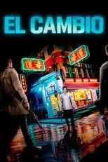 Póster de El Cambio