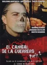 Póster de El caníbal de la Guerrero parte 2