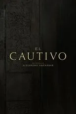 Póster de El cautivo