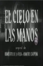 Póster de El cielo en las manos