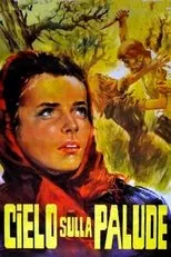 Póster de El cielo sobre el pantano
