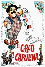 Póster de El circo de Capulina