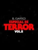 Póster de El Cuartico Especial de Terror - Vol.2
