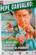 Póster de El delantero centro fue asesinado al atardecer