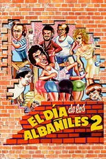 Póster de El Dia de los Albañiles 2