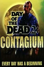 Póster de El día de los muertos II: Contagio