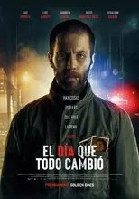 Póster de El día que todo cambió