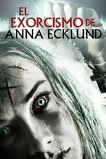 Póster de El exorcismo de Anna Ecklund