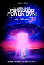Póster de El hijo del hombre perseguido por un O.V.N.I.