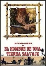 Póster de El hombre de una tierra salvaje