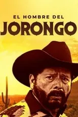 Póster de El Hombre Del Jorongo