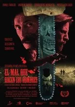 Póster de El mal que hacen los hombres