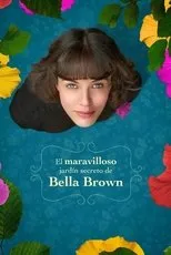 Póster de El maravilloso jardín secreto de Bella Brown