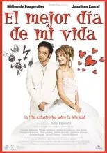 Póster de El mejor día de mi vida