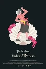 Póster de El nacimiento de Valerie Venus