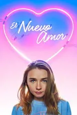 Póster de El Nuevo Amor