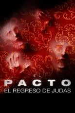 Póster de El pacto: El regreso de Judas