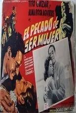 Póster de El pecado de ser mujer