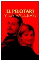 Póster de El pelotari y la fallera