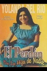 Póster de El perdón de la hija de nadie